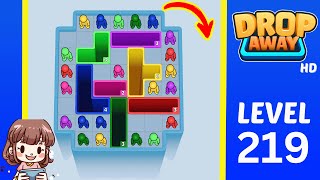 Drop Away Level 219 Solution Walkthrough Net Worth