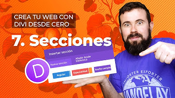 Las secciones en Divi - Tutorial Divi en Español 2022 (Lección 7)