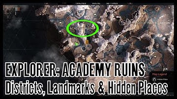 Anthem Academy Ruins - All Districts, Landmarks & Hidden Places (Explorer: Academy Ruins)