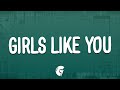 Maroon 5 Girls Like You Lyrics Ft Cardi B