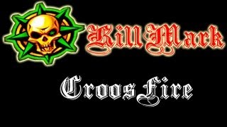 TuTorial Como Coloca kill Mark No Croosfire