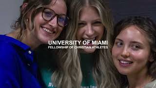 University of Miami FCA Recap // Cameron Dobbs