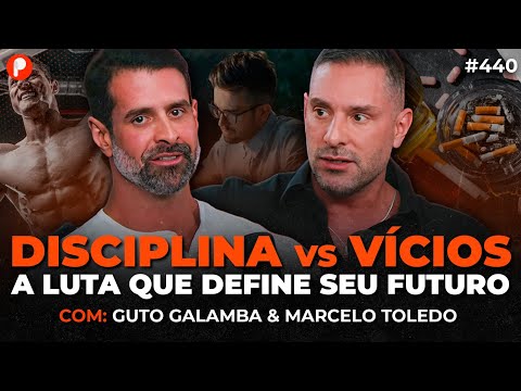 THE POWER OF DISCIPLINE: HOW TO CONTROL ADDICTIONS AND HAVE TOTAL FOCUS Guto Galamba and Marcelo ...