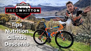 The Fred Whitton Challenge  tips and advice. Answering your questions.