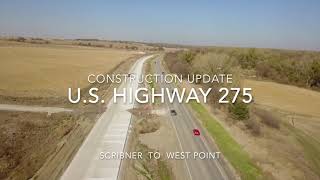 🚧 UPDATE: U.S. Highway 275 Expressway Construction - 10-23-22