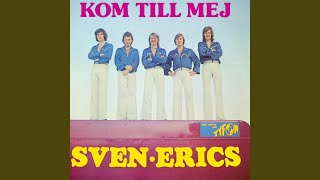 Video thumbnail of "Sven-Erics - Lover Please"