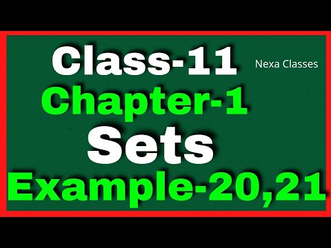 Example 20,21 Chapter1 Class 11 Math || Example20,21 Class11 Ch 1 Math || Chapter1 Example20 Class11
