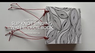 Slip Knot binding watercolor book