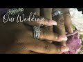 Clifford & Sharay| Our Wedding| 7.14.19💍 Wedding Video