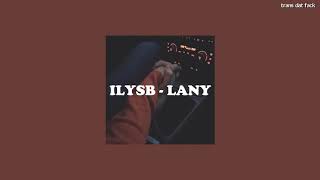 [THAISUB] ILYSB - LANY (Stripped) chords