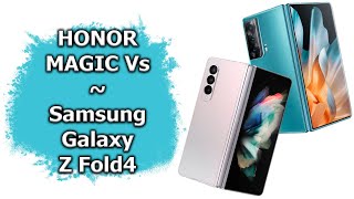 Сравнение Honor Magic Vs и Samsung Galaxy Z Fold4