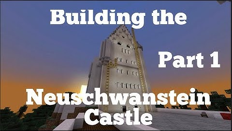 Building the Neuschwanstein Castle on Minecraft Survival Mode - Neuschwanstein Castle Part 1