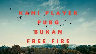 Story wa pubg vs free fire