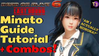 How To Play MINATO in DOA6LR | WHAT YOU NEED TO KNOW