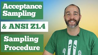 Acceptance Sampling and ANSI Z1.4 Sampling Procedure Explained