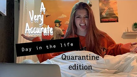 A DAY IN THE LIFE IN QUARANTINE!