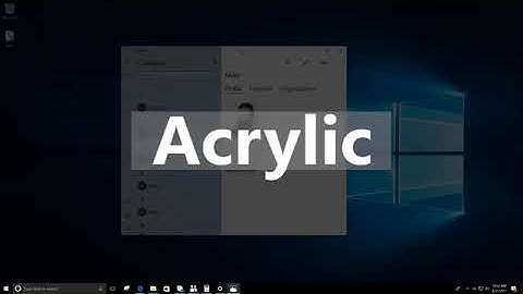 Fluent Design features for Fall Creators Update