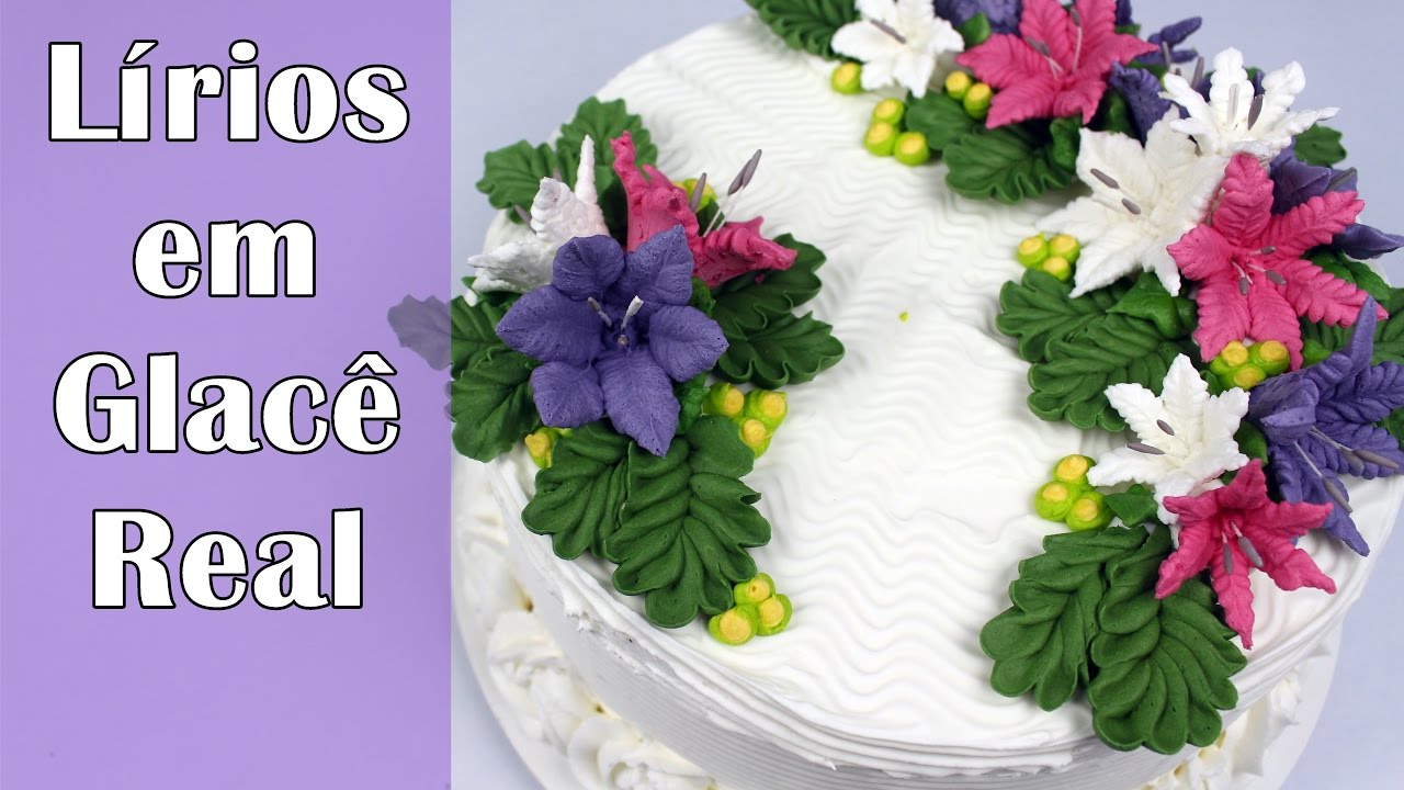 Como fazer Lirios em Glace Real