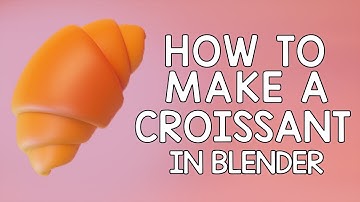 How to model croissant in blender for begginers