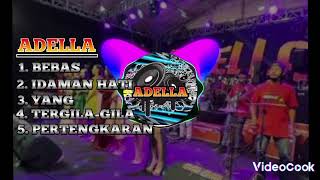 Download Lagu LAGU ADELLA PILIHAN TERBAIK , COCOK BUAT HAJATAN TANPA IKLAN (HM Project OfficiaL) MP3