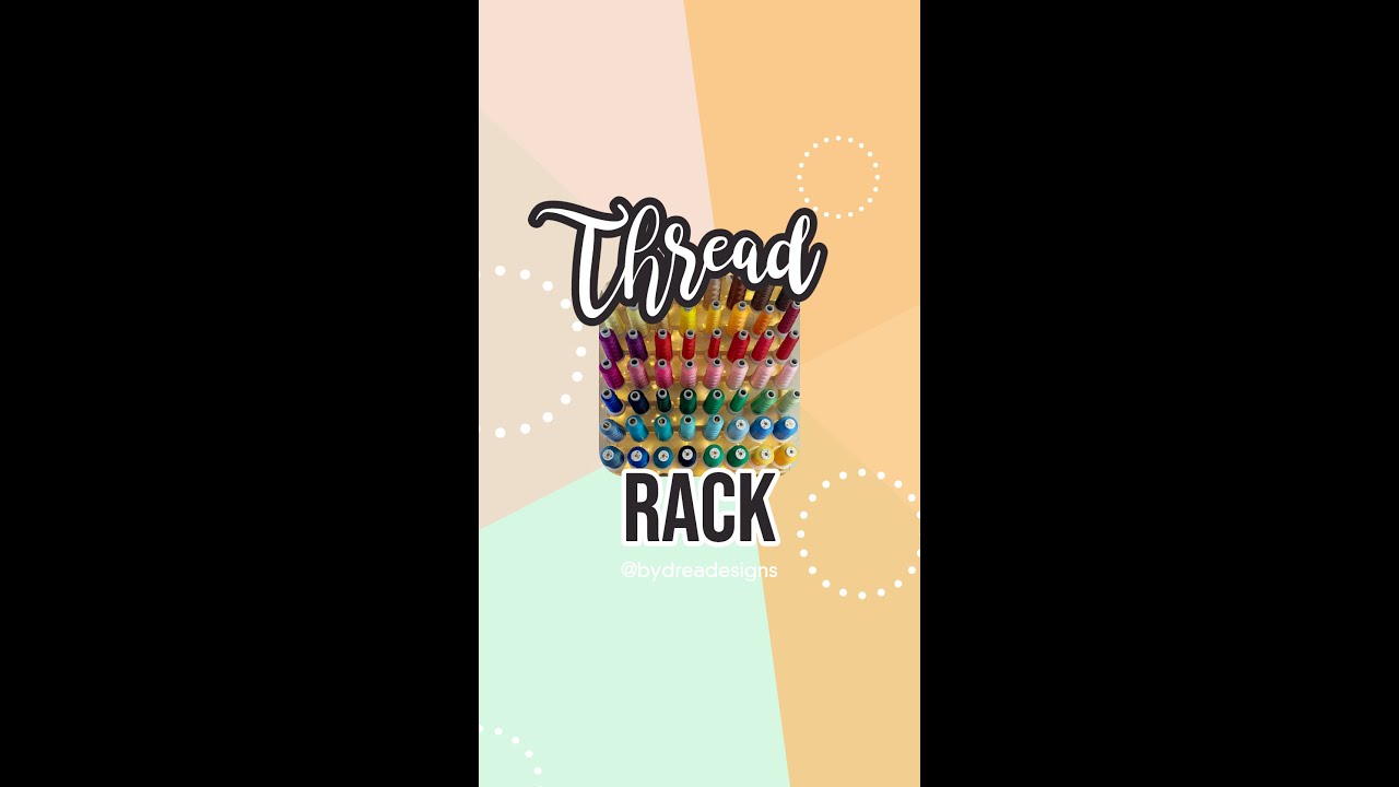New Thread Rack