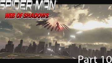 Spider-Man Month: Web of Shadows (360) Playthrough Part 10