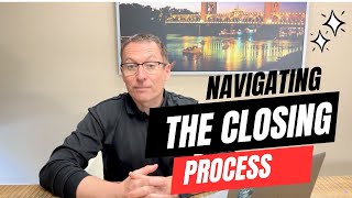 📑🔑 Navigating the Closing Process 🏠💼