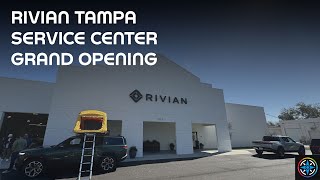 Rivian Tampa Service Center Grand Opening!