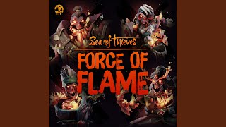 Video voorbeeld van "Sea of Thieves - Force of Flame (Original Game Soundtrack)"