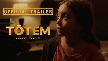 TÓTEM - Official US Trailer