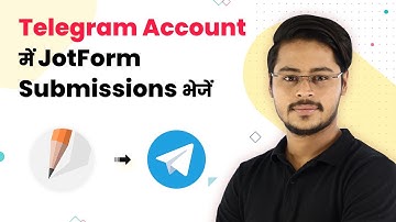 JotForm Submissions Telegram Account पर Send करें Automatically | JotForm Telegram Integration