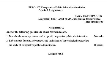 BPAC 107 IGNOU SOLVED ASSIGNMENT 2022 2023 ENGLISH COMPARATIVE PUBLIC ADMINISTRATION TUTOR