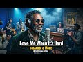 Love Me When It S Hard Ingarose More Afro Reggae Cover Lyrics Video 2026 mp3