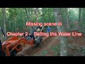 Micro Hydro Penstock - Chapter 2 Missing Scene