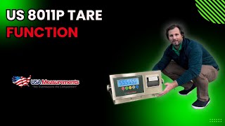 How to use the US-8011P Tare Function