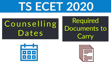 TS ECET - Required Documents & Counseling Process 2020