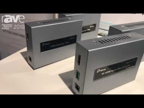 ISE 2018: GuangZhou Dtech Announces 4K HDMI Optic Fiber Extender And Wireless HDMI 50M Extender