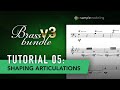 Samplemodeling Brass | Tutorial 05 - How to shape articulations