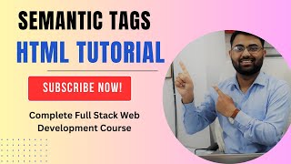 Semantic Tags in HTML | HTML tutorial in hindi | Complete html tutorial for beginners | Web Design