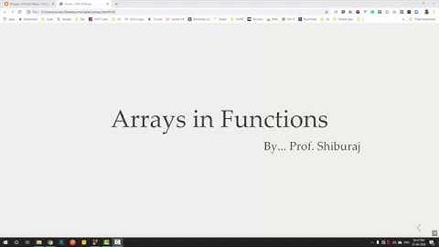 How to pass Arrays and Strings in Functions of C Program by Prof. Shiburaj