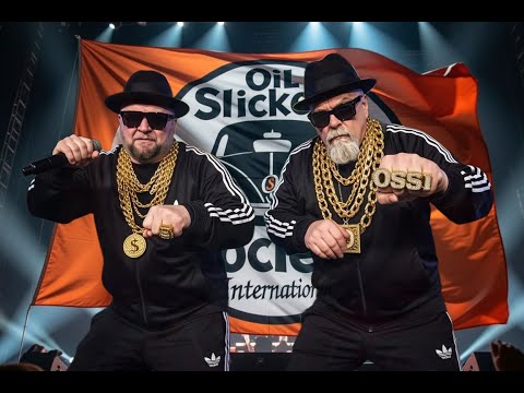 We Own This Town - Oil Slickers Society International