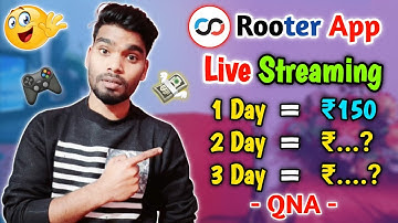 Rooter App दिन का कितना पैसा देता है..? !! Rooter app par day earning QNA !! Rooter app qna.💸