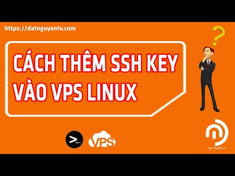 Cách thêm SSH Key Vào VPS Linux trên PC và Điện Thoại