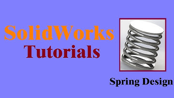 SolidWorks Tutorials | Rocker arm spring  Design