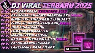 Dj Tiktok Terbaru 2025dj Aku Cah Kerjo  Farel Prayogaora Masalah Kowe Ngenyek Aku Album
