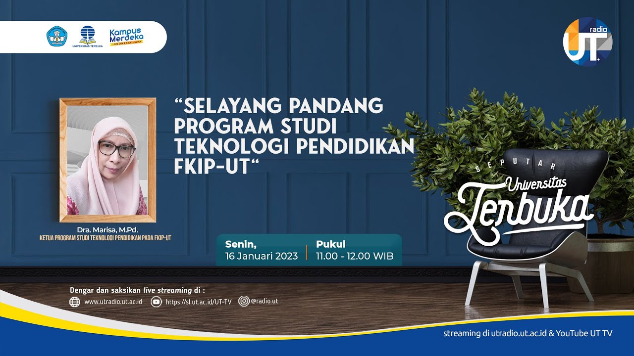 Selayang Pandang Program Studi Teknologi Pendidikan FKIP-UT ~ Seputar Universitas Terbuka