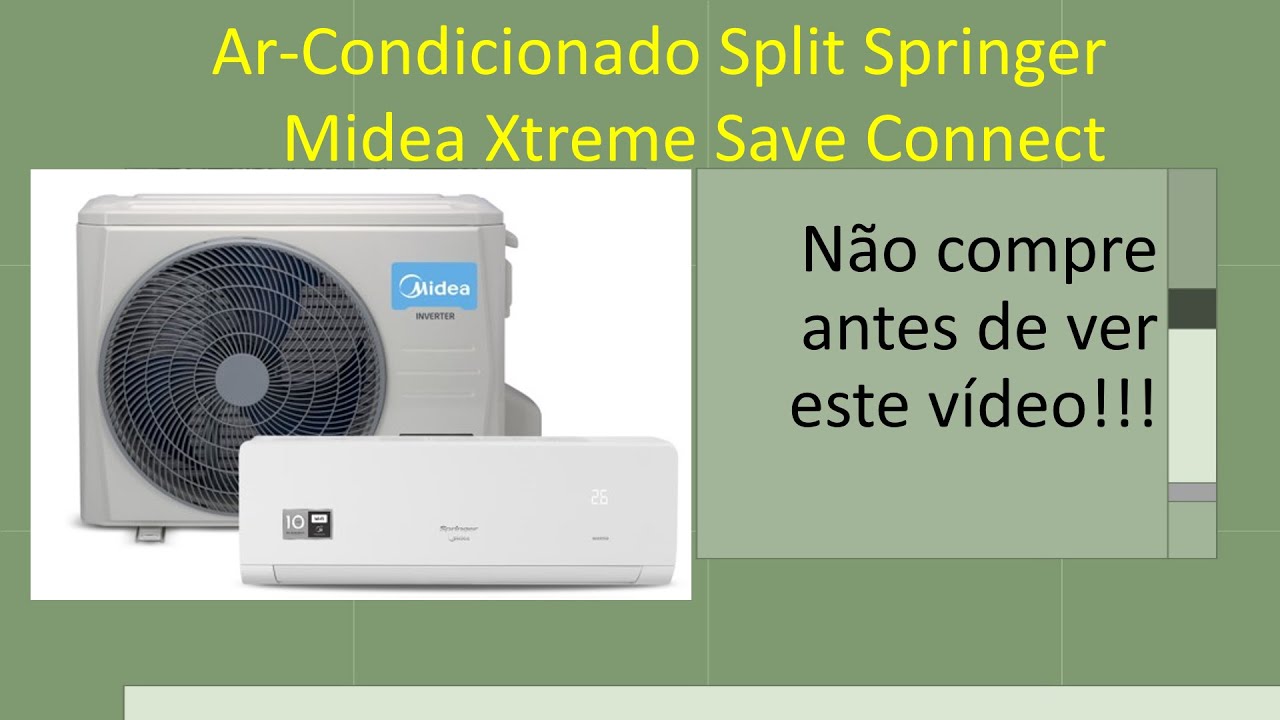 Ar-Condicionado Split Inverter 12000 BTUs Springer Midea Xtreme Save  Connect High Wall Só Frio 42AGVCI12M5/