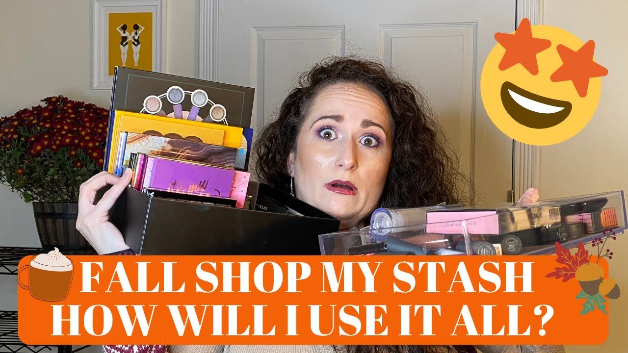 FALL SHOP MY STASH | I Went a Little HAM | Can I Use ALL these Products? | NO BUY YEAR 2020