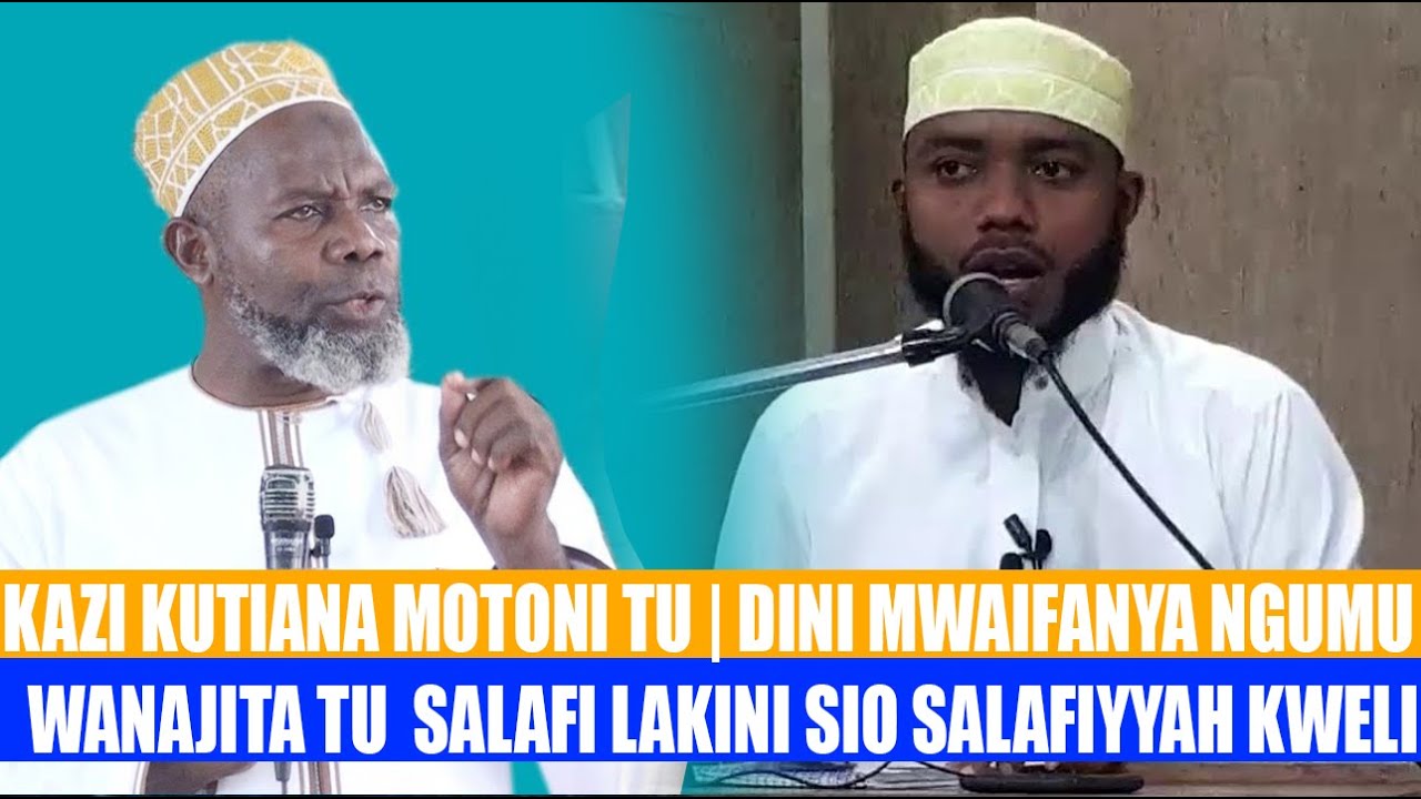 SHK MSELLEM: KAZI KUTIANA MOTONI TU | HAO SALAFI WENYEWE HAWAKUWA HIVI WALIVYO KUNDI HILI LA SALAFI
