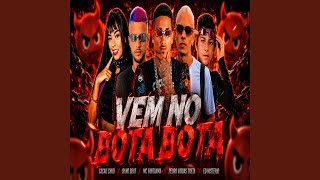 Vem No Bota Bota (feat. CACAU CHUU) - Mc Fantaxma, Jr No Beat, Pedro Varias Treta, Eo Misterio